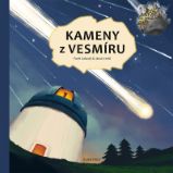 Kameny z vesmíru - Pavel Gabzdyl - Encyklopedie vesmíru pro děti Kameny z vesmíru