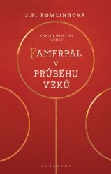Famfrpál v průběhu věků Famfrpál v průběhu věků