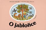 O jabloňce - Eduard Petiška - Pohádky Eduarda Petišky O jabloňce