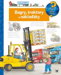Bagry, traktory a náklaďáky - Andrea Erne - Knihy pro první čtení Bagry, traktory a náklaďáky