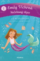 Emily Vichrná (1): Nečekaný objev - Liz Kessler - Dobrodružné knihy pro děti Emily Vichrná (1): Nečekaný objev