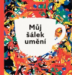 Můj šálek umění Můj šálek umění