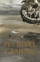 Pět neděl v balonu - Ondřej Neff,Jules Verne - Dobrodružné knihy pro děti Pět neděl v balonu