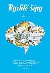 Rychlé šípy - sešit 3 - Jaroslav Foglar,Nikkarin - Dětský komiks Rychlé šípy Rychlé šípy - sešit 3