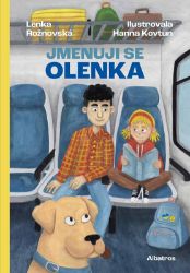 Jmenuji se Olenka - Lenka Rožnovská - Beletrie pro děti a mládež Jmenuji se Olenka