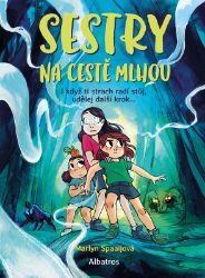 Sestry na cestě mlhou - Marlyn Spaaij - Komiksy pro děti Sestry na cestě mlhou