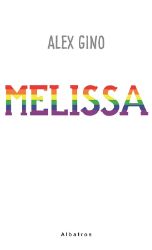 Melissa - Alex Gino - Knihy pro dívky Melissa