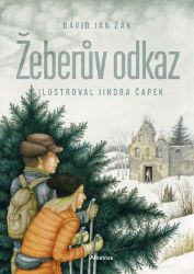 Žeberův odkaz - David Jan Žák - Dobrodružné knihy pro děti Žeberův odkaz