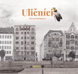 Uličníci - Tereza Marianová - Básničky a říkadla pro děti Uličníci