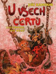 U všech čertů - Jiří Kahoun - Pohádky pro děti o čertech U všech čertů