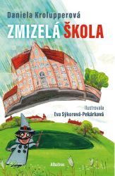 Zmizelá škola Zmizelá škola