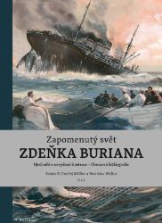 Zapomenutý svět Zdeňka Buriana Zapomenutý svět Zdeňka Buriana