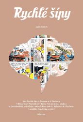 Rychlé šípy - sešit 6 - Jaroslav Foglar - Dětský komiks Rychlé šípy Rychlé šípy - sešit 6