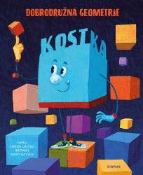 Kostka - Bohdana Jarošová - Dětské knihy o přírodě Kostka