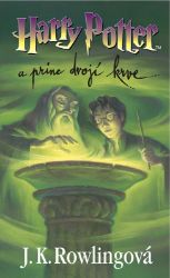Harry Potter a princ dvojí krve - J. K. Rowling - Knihy Harry Potter Harry Potter a princ dvojí krve
