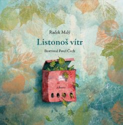 Listonoš vítr - Radek Malý - Básničky a říkadla pro děti Listonoš vítr
