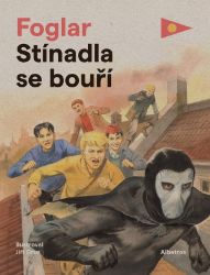 Stínadla se bouří - Jaroslav Foglar - Detektivky pro děti Stínadla se bouří