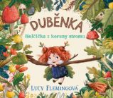 Duběnka - Lucy Fleming - Knihy pro první čtení Duběnka