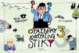 Otazníky detektiva Štiky 3