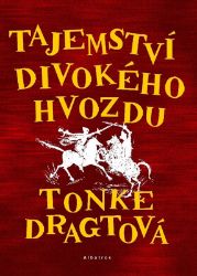 Tajemství Divokého hvozdu Tajemství Divokého hvozdu