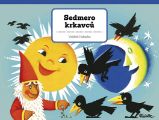 Sedmero krkavců - Vojtěch Kubašta - Knihy pro první čtení Sedmero krkavců