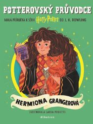 Potterovský průvodce: Hermiona Grangerová Potterovský průvodce: Hermiona Grangerová