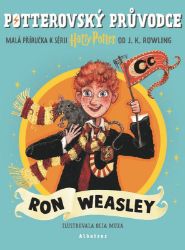 Potterovský průvodce: Ron Weasley Potterovský průvodce: Ron Weasley