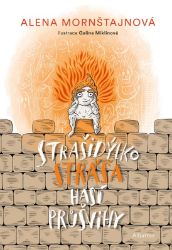 Strašidýlko Stráša hasí průšvihy - Alena Mornštajnová - Pohádky pro děti Strašidýlko Stráša hasí průšvihy