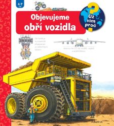 Objevujeme obří vozidla Objevujeme obří vozidla