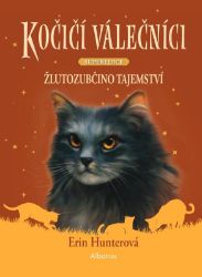 Kočičí válečníci - SUPEREDICE: Žlutozubčino tajemství Kočičí válečníci - SUPEREDICE: Žlutozubčino tajemství