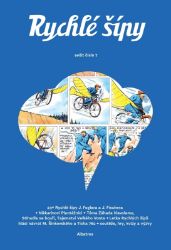 Rychlé šípy - sešit 7 - Jaroslav Foglar,Martin Šinkovský,Tomáš Prokůpek - Dětský komiks Rychlé šípy Rychlé šípy - sešit 7