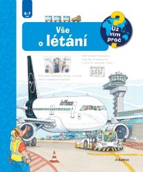 Vše o létání - Andrea Erne - Encyklopedie pro děti Vše o létání