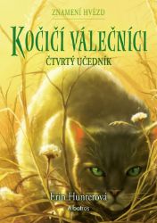 Kočičí válečníci: Znamení hvězd (1) – Čtvrtý učedník Kočičí válečníci: Znamení hvězd (1) – Čtvrtý učedník