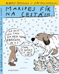Maxipes Fík na cestách - Rudolf Čechura - Pohádky pro děti Maxipes Fík na cestách