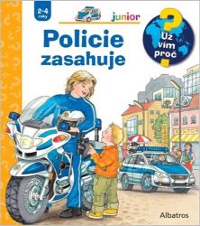 Policie zasahuje - Wolfgang Metzger,Katja Reider - Encyklopedie pro děti Policie zasahuje