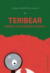 Teribear Záhada vyloupeného skleníku Teribear Záhada vyloupeného skleníku