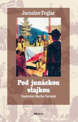 Pod junáckou vlajkou Pod junáckou vlajkou