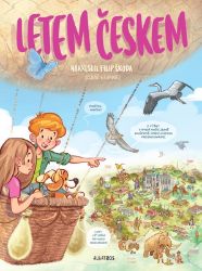 Letem Českem - Ondřej Müller - Knihy pro nejmenší Letem Českem