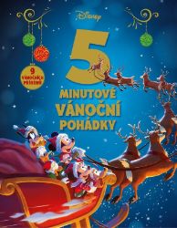 Disney - 5minutové vánoční pohádky - neuveden - Knihy pro první čtení Disney - 5minutové vánoční pohádky