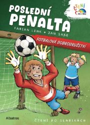 Poslední penalta - Fotbalová dobrodružství - Detektivky pro děti Poslední penalta - Fotbalová dobrodružství