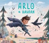 Arlo a havran - Lucy Fleming - Obrázkové knihy pro nejmenší Arlo a havran