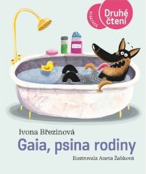 Gaia, psina rodiny - Ivona Březinová - Detektivky pro děti Gaia, psina rodiny