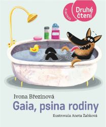 Gaia, psina rodiny - Ivona Březinová - Detektivky pro děti Gaia, psina rodiny