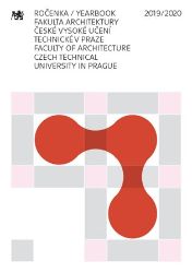 Ročenka fakulty architektury 2019/2020 - Umění a architektura Ročenka fakulty architektury 2019/2020