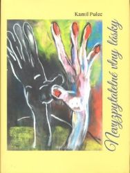 Nevyzpytatelné vlny lásky - Kamil Pulec - Poezie a básně Nevyzpytatelné vlny lásky