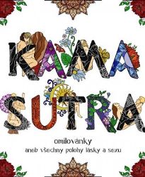 Kama sutra omilovánky - Kamasútra Kama sutra omilovánky