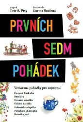 Prvních sedm pohádek - Petr S. Pixy - Pohádky Františka Hrubína Prvních sedm pohádek