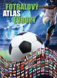 Fotbalový atlas Evropy Fotbalový atlas Evropy