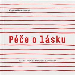 Péče o lásku Péče o lásku
