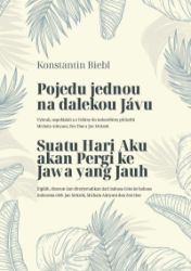 Pojedu jednou na dalekou Jávu - Konstantin Biebl - Dvojjazyčná literatura Pojedu jednou na dalekou Jávu